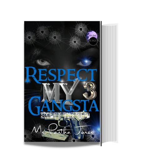Respect My Gangsta 3 Empty The Clip