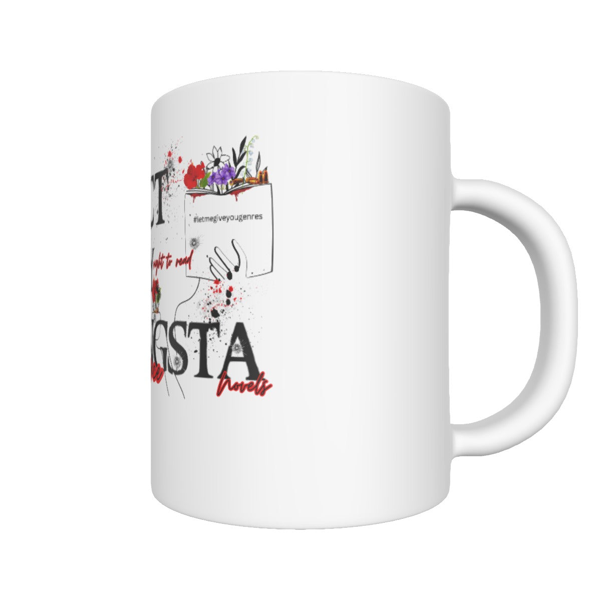 Respect My right to read Gangsta Romance novels coffee cup