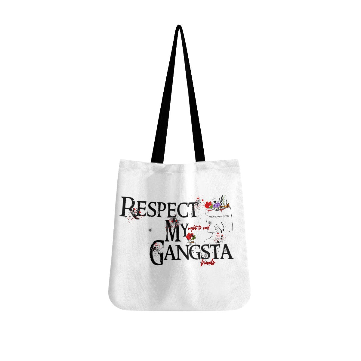 Respect My right to read Gangsta novels Cloth Tote Bags