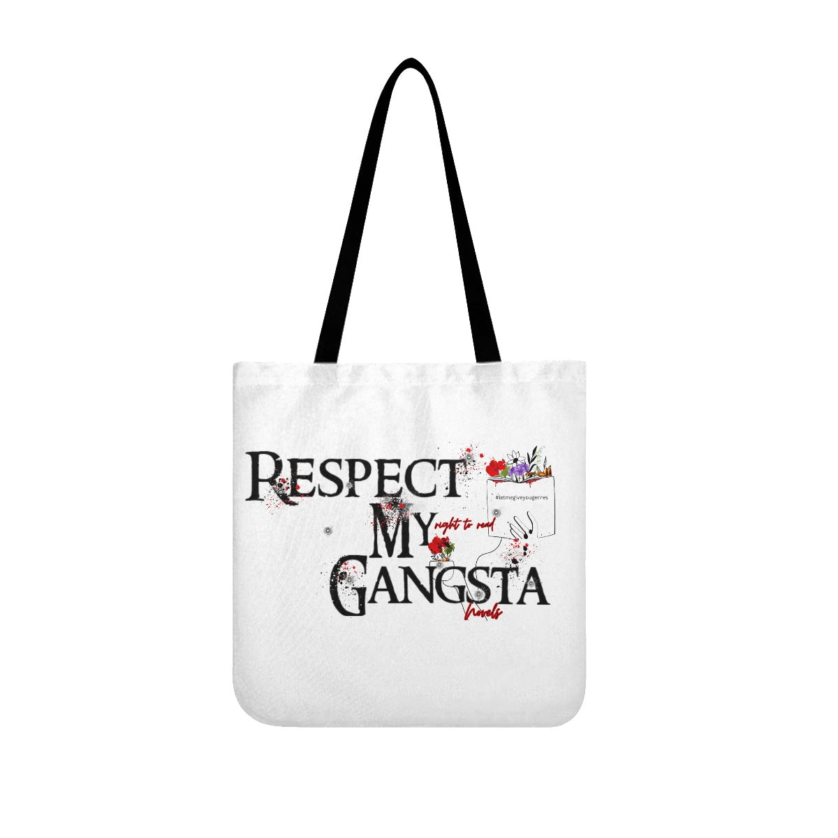 Respect My right to read Gangsta novels Cloth Tote Bags