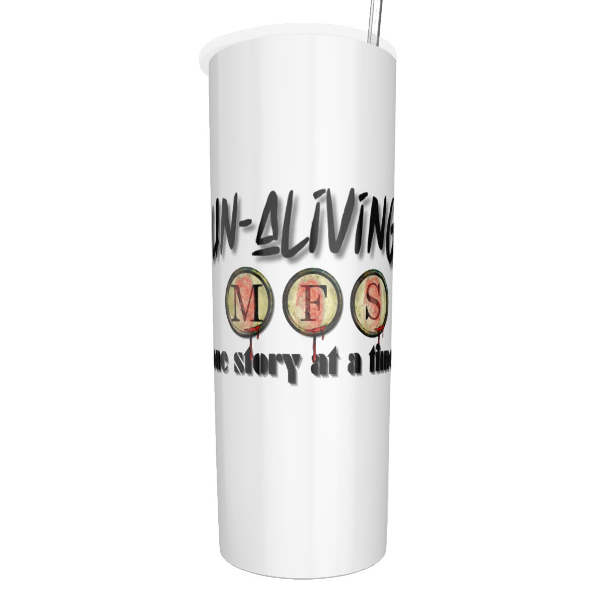 Un-Aliving MFS one story at a time (Glitter Tumbler With Stainless Steel Straw)